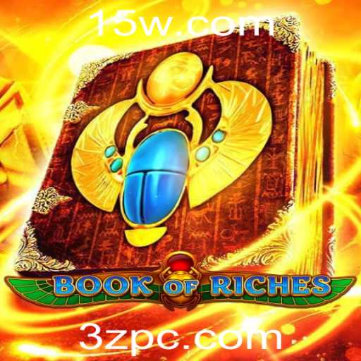Explorando o Fascinante Mundo de 'Book of Riches': Um Guia Completo para Iniciantes